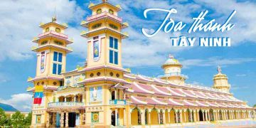 Vẻ đẹp lộng lẫy của tòa thánh Tây Ninh 